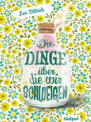 cover image of Die Dinge, über die wir schweigen